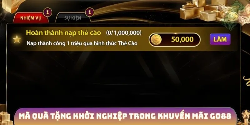 Mã quà tặng khởi nghiệp trong khuyến mãi GO88