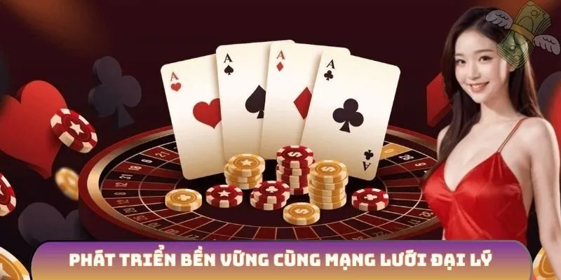 Phát triển bền vững cùng mạng lưới đại lý