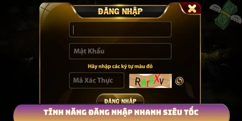 Tính năng đăng nhập nhanh siêu tốc